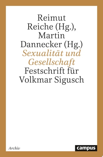 Sexualität und Gesellschaft Festschrift für Volkmar Sigusch