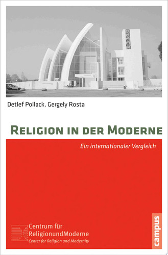 Religion in der Moderne Ein internationaler Vergleich