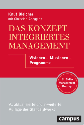 Das Konzept Integriertes Management Visionen - Missionen - Programme, plus E-Book inside (ePub, mobi oder pdf)