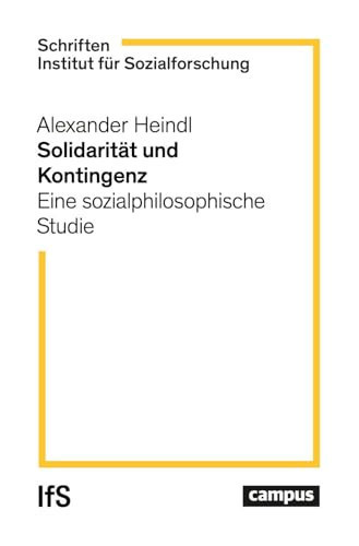 Solidarität und Kontingenz eine sozialphilosophische Studie