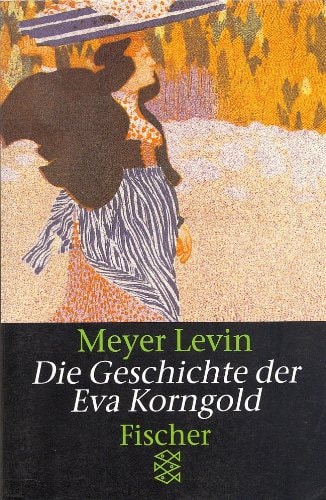 Die Geschichte der Eva Korngold nach Aufzeichnungen von Ida Löw