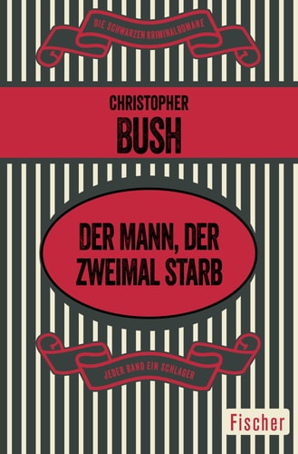 Der Mann, der zweimal starb Kriminalroman