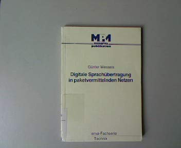 Digitale Sprachübertragung in paketvermittelnden Netzen
