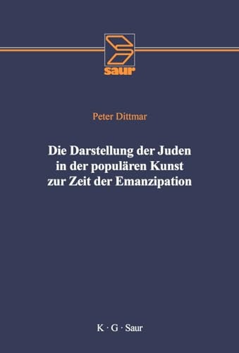 Die Darstellung Der Juden in Der Populären Kunst Zur Zeit Der Emanzipation (German Edition)