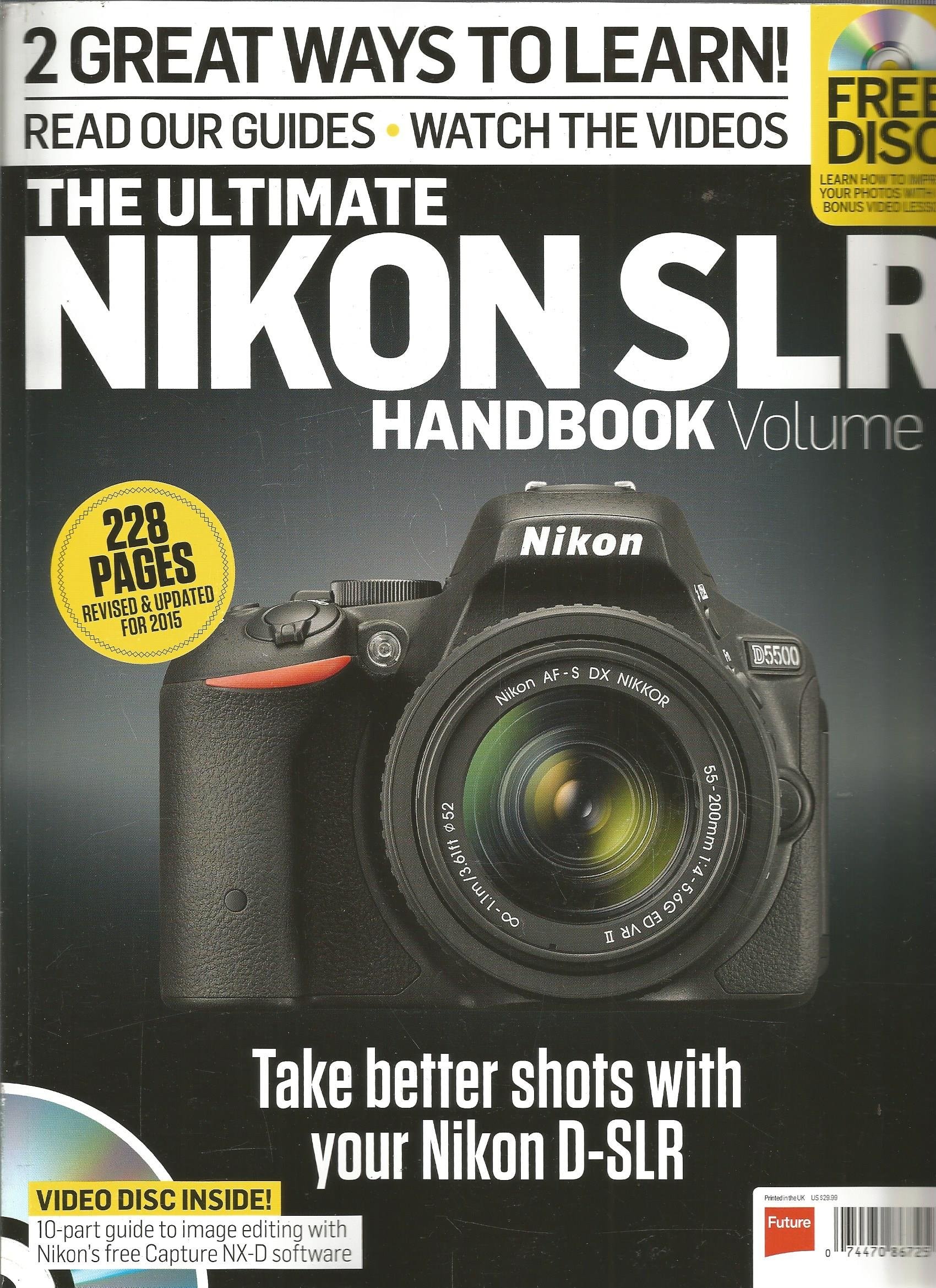 The Ultimate Nikon Slr Handbook Volume 1 2015