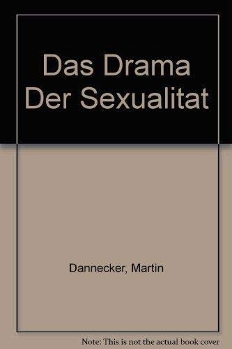 Das Drama der Sexualität
