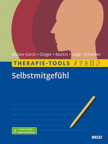 Therapie-Tools Selbstmitgefühl mit E-Book inside und Arbeitsmaterial