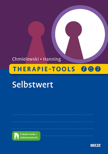 Therapie-Tools Selbstwert mit E-Book inside und Arbeitsmaterial