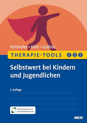 Therapie-Tools Selbstwert bei Kindern und Jugendlichen mit Online-Material