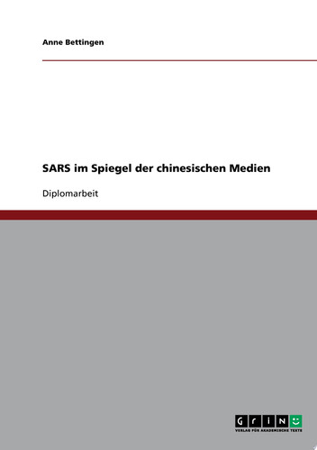 SARS im Spiegel der chinesischen Medien