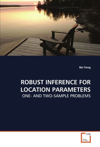 ROBUST INFERENCE FOR LOCATION PARAMETERS: ONE- AND TWO-SAMPLE PROBLEMS
