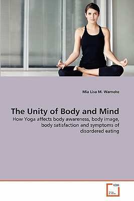 The Unity of Body and Mind: How Yoga affects body awareness, body image, body satisfaction and symptoms of disordered eating