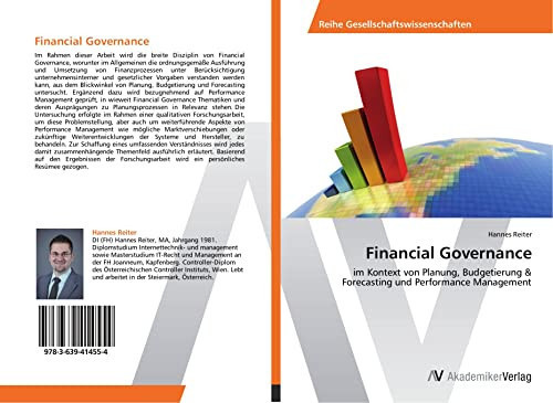 Financial Governance: im Kontext von Planung, Budgetierung & Forecasting und Performance Management (German Edition)