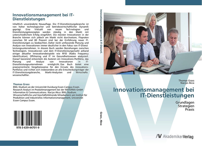Innovationsmanagement bei IT-Dienstleistungen: Grundlagen Strategien Praxis (German Edition)