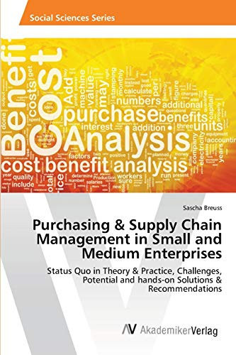 Purchasing & Supply Chain Management in Small and Medium Enterprises