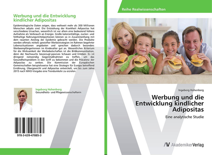 Werbung und die Entwicklung kindlicher Adipositas: Eine analytische Studie (German Edition)