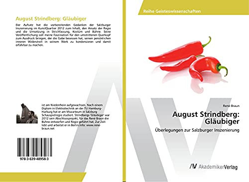 August Strindberg: Gläubiger: Überlegungen zur Salzburger Inszenierung (German Edition)