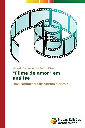 "Filme de amor" em análise (Portuguese Edition)
