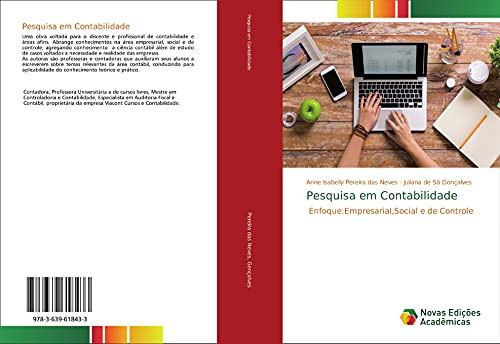 Pesquisa em Contabilidade: Enfoque:Empresarial,Social e de Controle (Portuguese Edition)