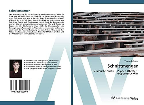 Schnittmengen: Keramische Plastik – (Puppen-)Theater – (Puppentrick-)Film (German Edition)