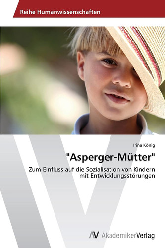 "Asperger-Mütter" (German Edition)