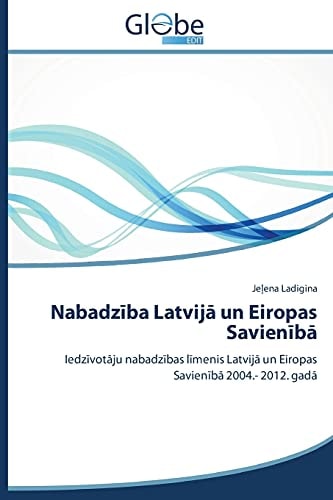 Nabadz Ba Latvij Un Eiropas Savien B (Latvian Edition)