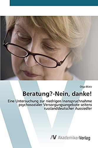 Beratung?-Nein, danke! (German Edition)