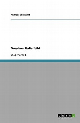 Dresdner Italienbild