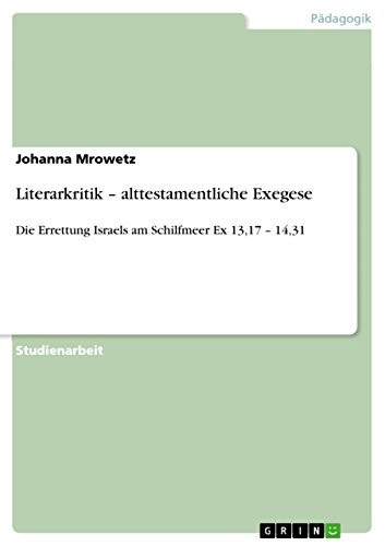 Literarkritik - Alttestamentliche Exegese