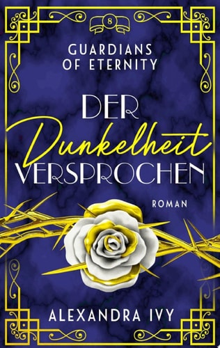 Der Dunkelheit versprochen Guardians of Eternity 8 - Roman