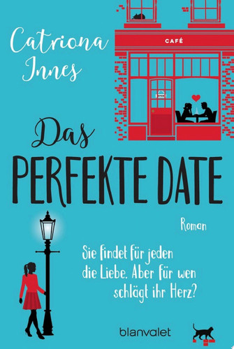 Das perfekte Date Roman