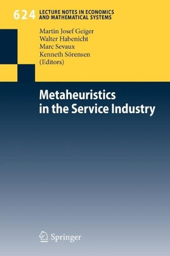 Metaheuristics in the Service Industry