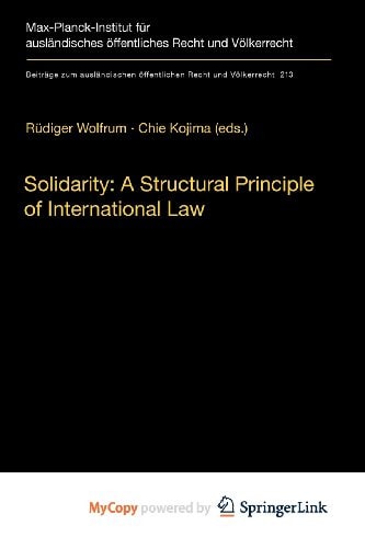 Solidarity A Structural Principle of International Law