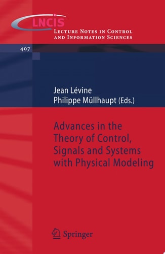 Advances in the Theory of Control, Signals and Systems with Physical Modeling