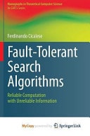 Fault-Tolerant Search Algorithms Reliable Computation with Unreliable Information