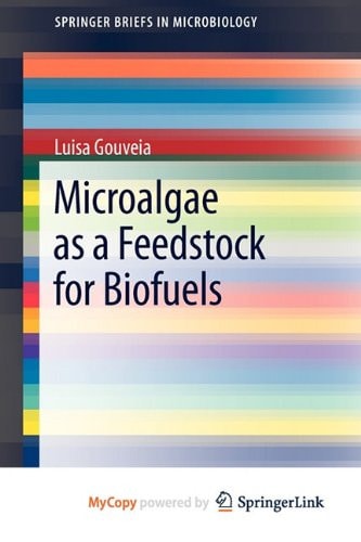 Microalgae as a Feedstock for Biofuels