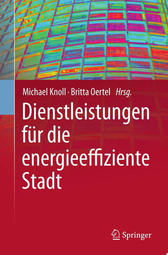 Dienstleistungen für die energieeffiziente Stadt