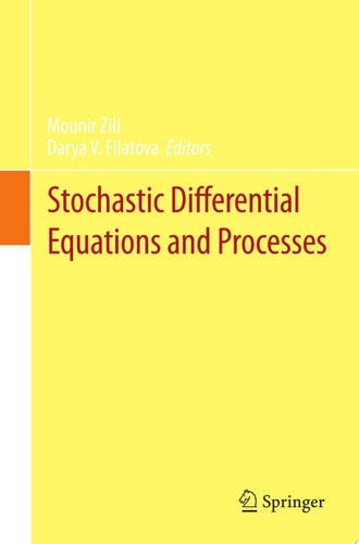 Stochastic Differential Equations and Processes SAAP, Tunisia, October 7-9, 2010
