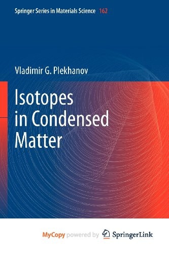 Isotopes in Condensed Matter