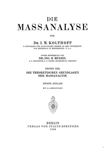 Die Theoretischen Grundlagen der Massanalyse