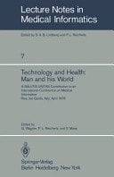 Technology and Health Man and His World