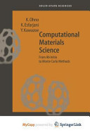 Computational Materials Science From Ab Initio to Monte Carlo Methods