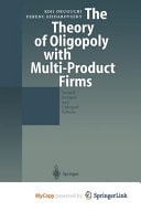 The Theory of Oligopoly with Multi-Product Firms