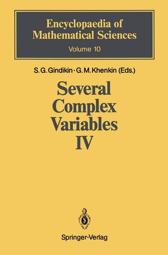 Several Complex Variables IV Algebraic Aspects of Complex Analysis