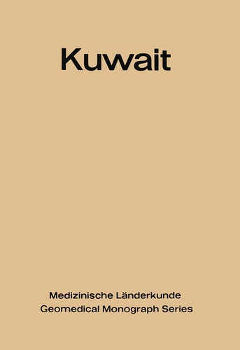 Kuwait Urban and Medical Ecology. A Geomedical Study