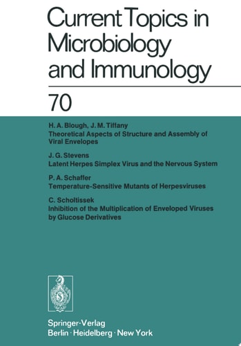 Current Topics in Microbiology and Immunology / Ergebnisse der Mikrobiologie und Immunitätsforschung Volume 70