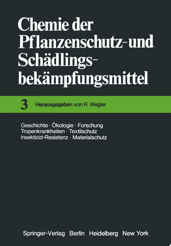 Chemie der Pflanzenschutz- und Schädlingsbekämpfungsmittel Geschichte · Ökologie · Forschung · Tropenkrankheiten Textilschutz · Insektizid-Resistenz · Materialschutz
