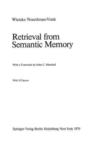 Retrieval from Semantic Memory