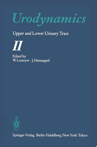Urodynamics Upper and Lower Urinary Tract II