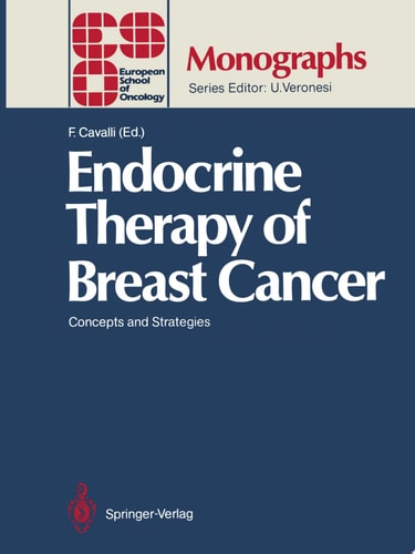 Endocrine Therapy of Breast Cancer Concepts and Strategies